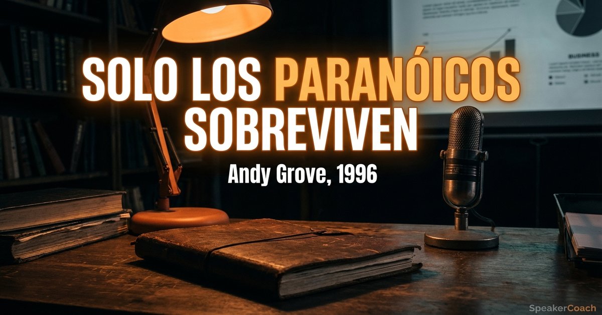 Solo los Paranoicos Sobreviven