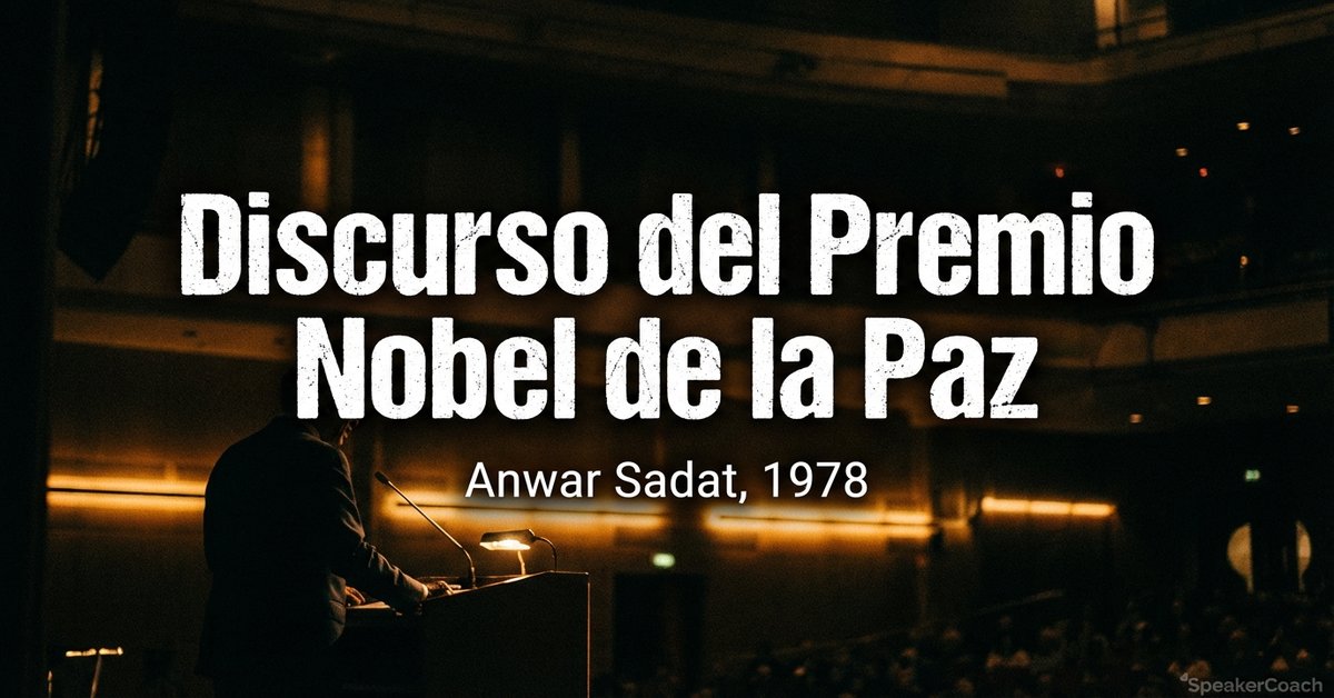 Conferencia Nobel de la Paz 1978 (leída en Oslo por Sayed Marei)
