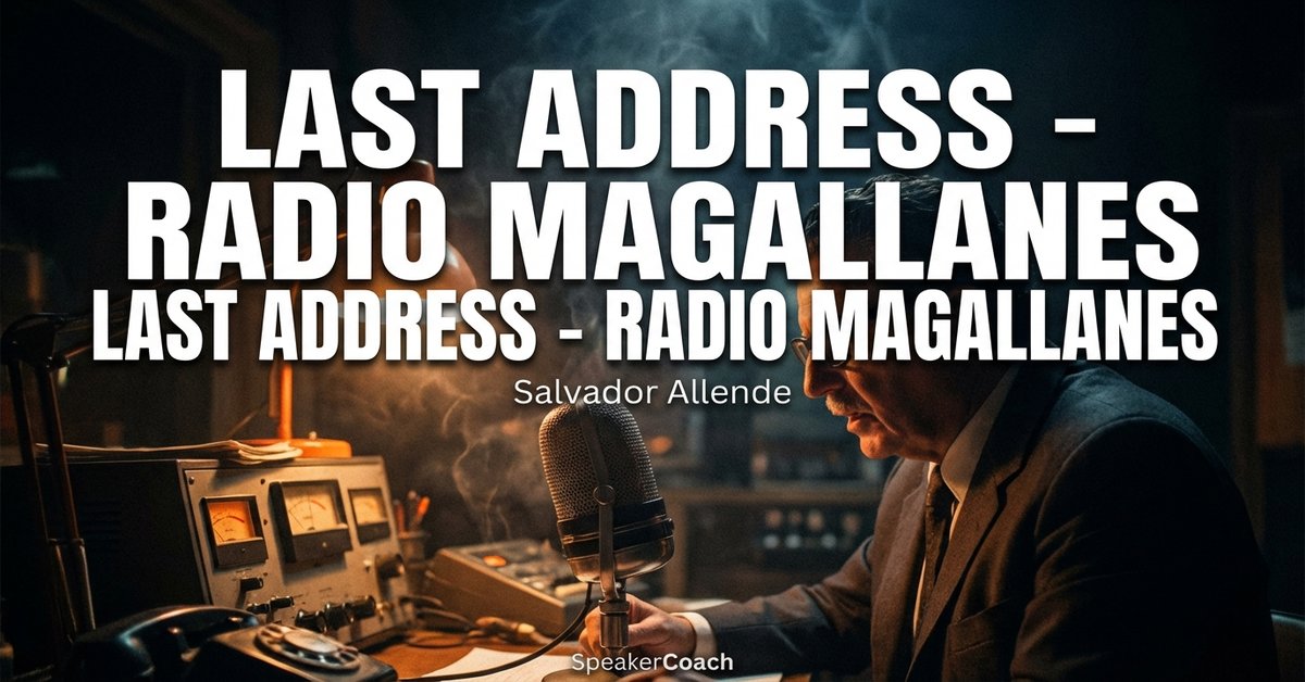 Último Discurso - Radio Magallanes